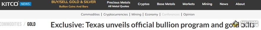 黃金市場傳來大消息！Kitco獨家：得州推出官方貴金屬專案，“黃金鈔票”亮相
